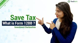 What is Form 12BB  Income Tax Declaration Form for FY 201819 [upl. by Rosina]