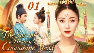 The Secret History of Concubine Yang  01｜One of the Four Beauties Concubine Yangs Peerless Love [upl. by Ennaitak]