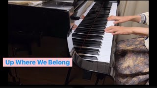 Up Where We Belong 〜piano cover〜 [upl. by Crista154]