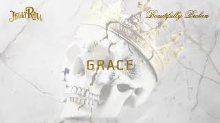 Jelly Roll  Grace Official Audio [upl. by Laehpar]