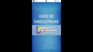 GHID DE ÎNREGISTRARE PE WEB  Formare Digitală [upl. by Gelasius]