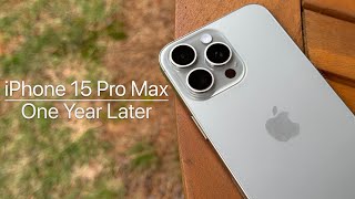 iPhone 15 Pro Max  1 Year Later Review [upl. by Assilana]