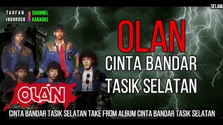 OLANCINTA BANDAR TASIK SELATAN KARAOKENO VOCALLIRIKMINUS ONE HD [upl. by Yaja]