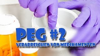 Perkutane endoskopische Gastrostomie  Verabreichen von Medikamenten  Pflege Kanal [upl. by Nnylrahc101]