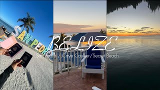 BELIZE TRAVEL VLOGSan Pedro Caye Caulker Secret Beach  Zip Lining Cave Tube [upl. by Attenaz743]