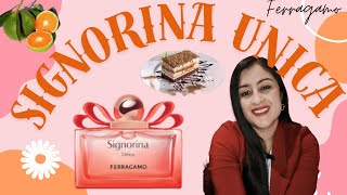 📢🆕2024 SIGNORINA UNICA🍊 de Ferragamo Un perfume con Tiramisú🤔🎂 [upl. by Etteb]