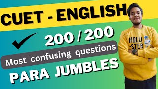 Most tricky questions of CUET English   PARA JUMBLES  PYQs explanation practice questions etc [upl. by Sadoff605]