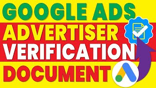 google ads advertiser verification documents [upl. by Ecienaj]