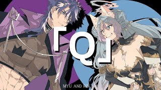 「Q」 Calliope Mori x Gawr Gura x DECO27  Cover Ver MyuVtuber ft RiikamiVT [upl. by Alleuqahs]