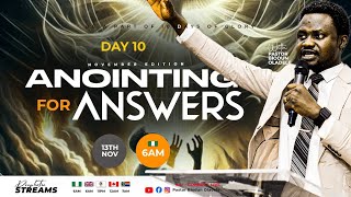 ANOINTING FOR ANSWERS  DAY 10  PROPHETIC STREAMS WITH PASTOR BIODUN OLADELE [upl. by Antoine]