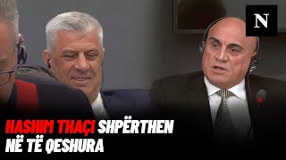 Hashim Thaçi shpërthen në të qeshura Fadil Geci e përmend shuën  Tension e debat në Hagë [upl. by Nwavahs]