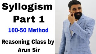 Reasoning Class by Arun Sir  Syllogism Part 1  Reasoning For SSC CGL CPO UP Police amp Bank [upl. by Ahsaeit]