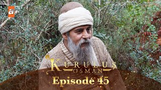 Kurulus Osman Urdu I Season 5  Episode 45 [upl. by Caines]