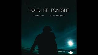 Hold Me Tonight [upl. by Attenat]