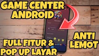 GAME CENTER POP UP LAYAR  ANTI LEMOT DAN FULL FITUR 2023 [upl. by Hanala292]