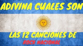 Rock Nacional Argentino CHALLENGE Cuantas canciones Reconoces 12 canciones argentinas en 1 [upl. by Amisoc]