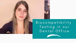 Biocompatibility Testing in our Dental Office [upl. by Mcdade]