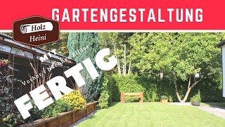 Mein Garten neu gestalten Teil 5 von 5  Mit Vorher Nachher Bilder Gartengestaltung [upl. by Keene]