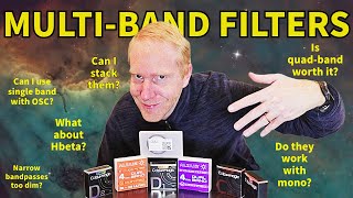 I answer ALL your questions about MultiBand Filters AND MORE Ultimate Video Guide [upl. by Geiss203]