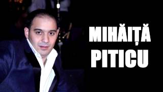 Mihaita Piticu  Femeia ce te tradeaza  Oficial Audio [upl. by Ettenay]