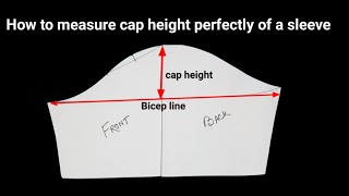 How to measure cap height perfectly of a sleeve sleeve cap height measurement formula [upl. by Steep]