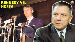 The Fatal Feud Between Jimmy Hoffa and Robert Kennedy [upl. by Gesner]