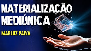 FENÔMENOS FÍSICOS DE MATERIALIZAÇÃO  MARLUZ PAIVA  Paranormal Experience 289 [upl. by Lichtenfeld585]