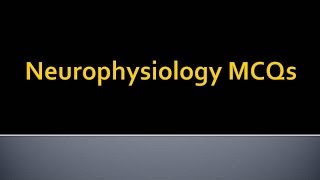 Psychiatry Lecture Neurophysiology MCQs [upl. by Duarte]