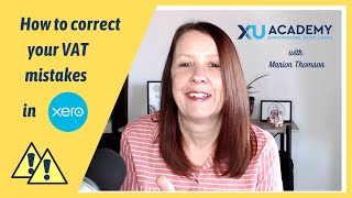 How to correct VAT mistakes in Xero [upl. by Artapoelc]