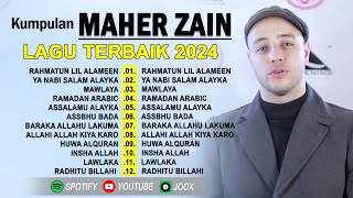 Maher Zain Full Album 2024  Rahmatun Lil Alameen Ya Nabi Salam Alayka Baraka Allahu Lakuma [upl. by Alik541]