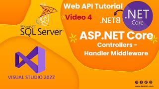 Aspnet Core 8 Web API Full Course video 4 Update  Delete  Bug Controller  Handler Middleware [upl. by Nuaj]