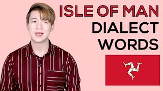 How to Speak ISLE OF MANMANX Dialect Words and Phrases [upl. by Mireille]