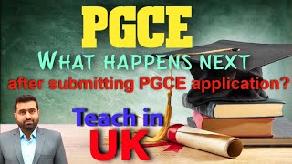 PGCE  Episode 4  What happens next after submitting PGCE application PGCE with QTS [upl. by Eanom]