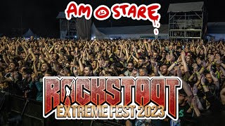 AM O STARE de Rockstadt Extreme Fest [upl. by Nalaf]