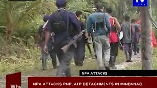 NPA attacks PNP AFP detachments in Mindanao [upl. by Ilzel]