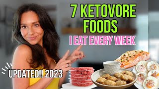 7 KETOVORE foods I eat every week  2023 updated list [upl. by Novyaj]