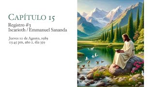 Y le pusieron por nombre Emmanuel Yo Soy Sananda Bitácoras Fenix CAPÍTULO 15 [upl. by Riccardo489]