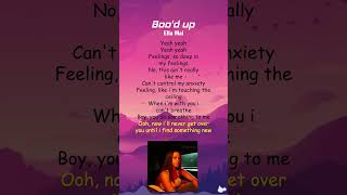 Ella Mai  Bood Up Lyrics shorts [upl. by Tiedeman899]