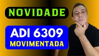 ADI 6309 TEM NOVIDADE MOVIMENTAÇÃO SOBRE A INCONSTITUCIONALIDADE DA REFORMA DA PREVIDÊNCIA NO STF [upl. by Boaten]