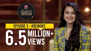 Myntra Fashion Superstar Season 1  Episode 3  BeWoke  Sonakshi Sinha  Kusha Kapila [upl. by Llerrot998]