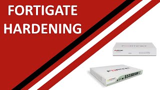 FortiGate Hardening Guide Secure Your Network [upl. by Oca204]