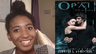 OPAL by JENNIFER ARMENTROUT  BOOK REVIEW AND DISCUSSION [upl. by Ardnuaed]