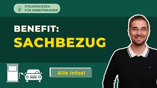 Sachbezug – Was ist das und welche Grenzen gelten [upl. by Elroy]