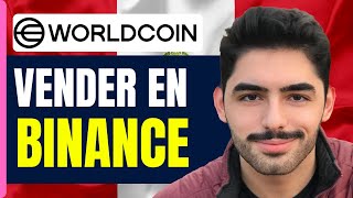 Como Vender Worldcoin En Binance Peru  En 2025 [upl. by Eseila257]