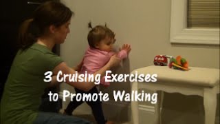 Cruising Exercises to Encourage Walking [upl. by Longawa]