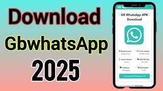 Download GbwhatsApp 2025 New Version [upl. by Terces]