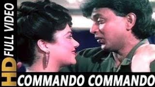 Commando Commando  Vijay Benedict amp Alisha Chinai  Commando 1988 Songs  Mithun Chakraborty [upl. by Ellerad723]