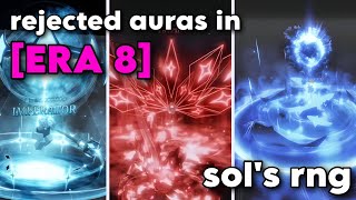 Auras Rejected From Era 8 in Sols RNG [upl. by Gnim]