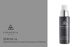 Serum 24 Rapid Renewal Serum with LG Retinex [upl. by Pitt415]