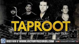 Taproot  Fractured Everything I Said Was True Official Audio Stream [upl. by Radmen655]